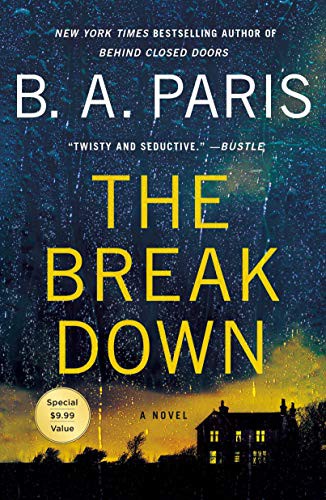 B. A. Paris: The Breakdown (Paperback, 2021, St. Martin's Griffin)