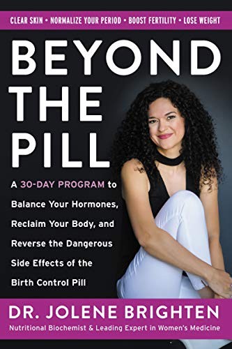 Jolene Brighten: Beyond the Pill (Paperback, 2020, HarperOne)