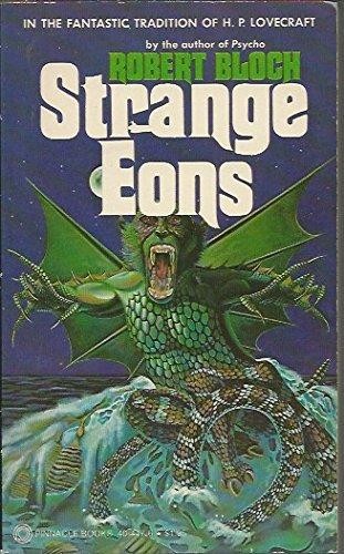 Robert Bloch: Strange eons (1979, Pinnacle Books)