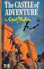 Enid Blyton: The Castle of Adventure (1968, Armada)