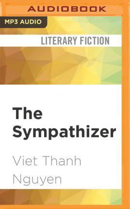 Viet Thanh Nguyen: The Sympathizer (2017)
