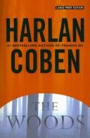 Harlan Coben: The Woods (Large Print Press) (Paperback, 2007, Large Print Press)