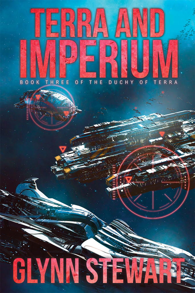 Glynn Stewart: Terra and Imperium (2017, Faolan's Pen Publishing Inc.)