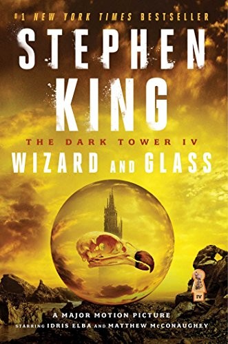 Stephen King: Wizard and Glass (Paperback, 2016, Scribner)