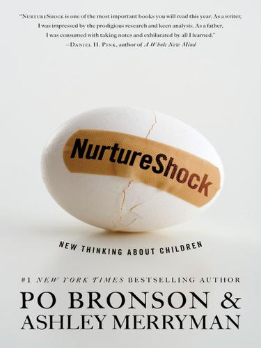 Po Bronson: NurtureShock (EBook, 2009, Grand Central Publishing)