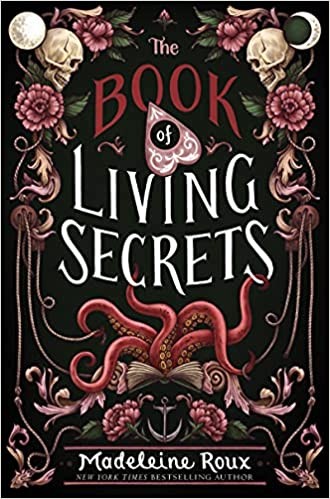 Madeleine Roux: Book of Living Secrets (2022, HarperCollins Publishers)