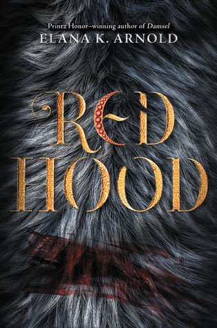 Elana K. Arnold: Red Hood (Hardcover, 2020, Balzar + Bray)