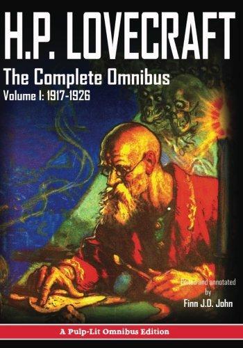H. P. Lovecraft, Finn J.D. John: H.P. Lovecraft, The Complete Omnibus Collection, Volume I (2016)