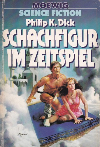 MacLeod Andrews, Philip K. Dick: Schachfigur im Zeitspiel (Paperback, German language, 1983, Moewig)