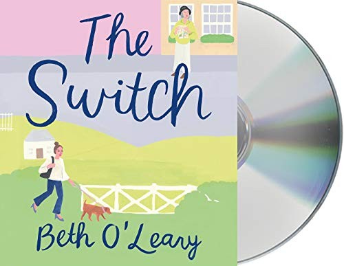 Beth O'Leary, Alison Steadman, Daisy Edgar-Jones: The Switch (AudiobookFormat, 2020, Macmillan Audio)