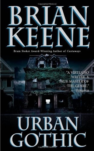 Brian Keene: Urban Gothic (Paperback, 2009, Leisure Books, Brand: Deadite Press)