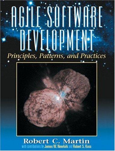 Robert Cecil Martin: Agile Software Development, Principles, Patterns, and Practices (2002, Prentice Hall)
