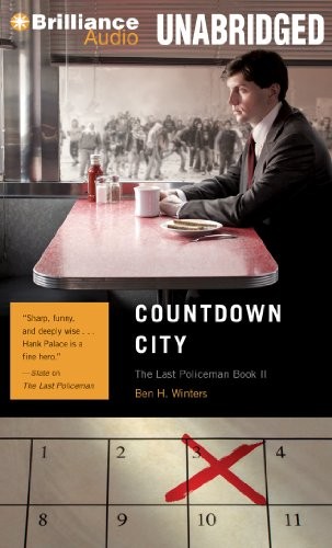Ben H. Winters: Countdown City (AudiobookFormat, 2013, Brilliance Audio)