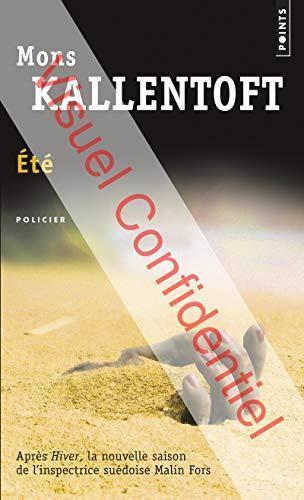 Mons Kallentoft: Eté (French language)