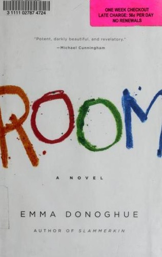 Emma Donoghue: Room (Hardcover, 2010, Little, Brown and Co.)