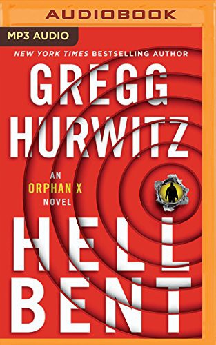 Gregg Andrew Hurwitz, Scott Brick: Hellbent (AudiobookFormat, 2018, Brilliance Audio)
