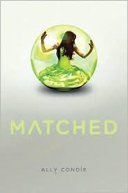 Ally Condie: Matched (Hardcover, 2010, Dutton Books)