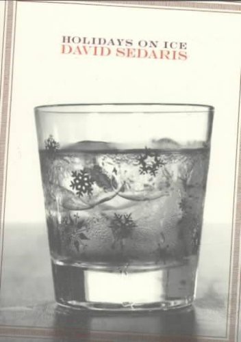 David Sedaris: Holidays on Ice (1998, Little Brown & Co (P), Brand: Little Brown n Co (P))
