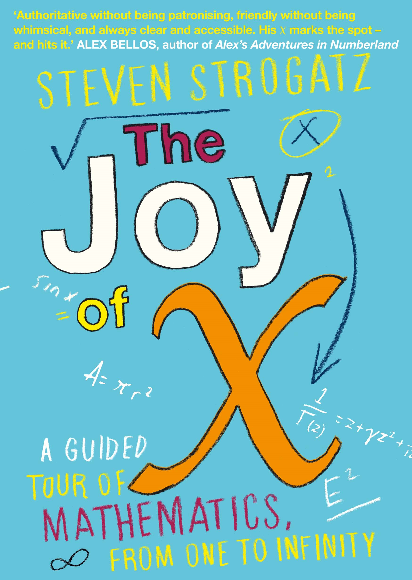 Steven H. Strogatz: The Joy of X (Paperback, 2013, Mariner Books)