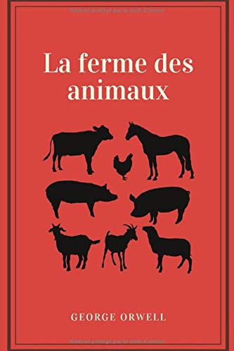 George Orwell: La ferme des animaux (Paperback, 2019, Independently published)