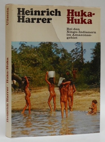 Heinrich Harrer: Huka-Huka (German language, 1968, Verlag Ullstein)
