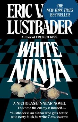Eric Van Lustbader: White Ninja (Paperback, 1995, Fawcett)