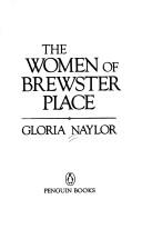 Gloria Naylor: The women of Brewster Place. (1988, NAL Penguin)