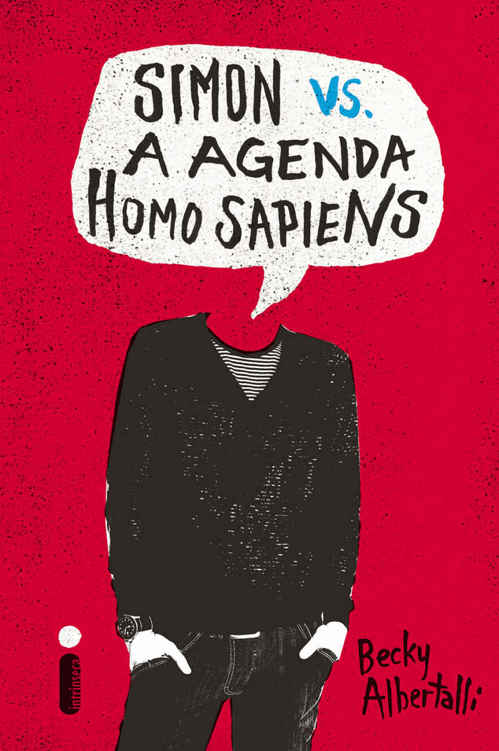 Becky Albertalli: Simon vs. a Agenda Homo Sapiens (EBook, portuguese language, 2016, Intrinseca)