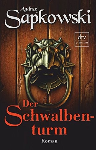 Der Schwalbenturm (Paperback, 2010, Deutscher Taschenbuch Verlag GmbH & Co.)