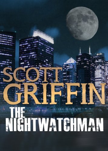 Scott Griffin: The Nightwatchman (EBook, Lume Books)