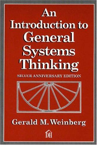 Gerald M. Weinberg: An introduction to general systems thinking (2001, Dorset House)