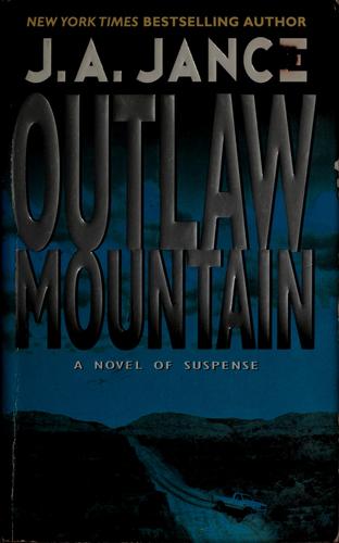 J. A. Jance: Outlaw Mountain (1999, Avon Books)