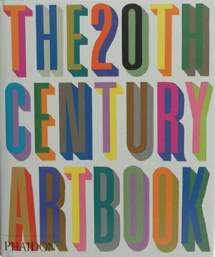 Editors of Phaidon Press: The 20th Century Art Book (Phaidon) (Paperback, 2007, Phaidon Press)