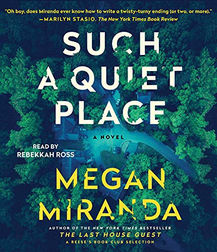 Megan Miranda, Rebekkah Ross: Such a Quiet Place (AudiobookFormat, 2021, Simon & Schuster Audio)