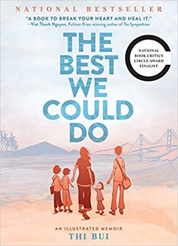 Thi Bui: The Best We Could Do (Hardcover, 2017)