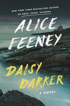 Alice Feeney: Daisy Darker (2022, Cengage Gale)