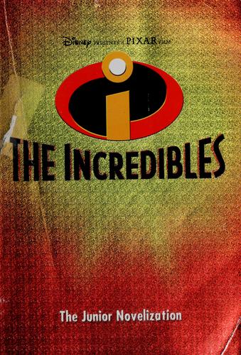 Irene Trimble: The incredibles (2004, Random House)