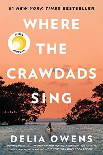 Delia Owens, Delia Owens: Where The Crawdads Sing (2018, G.P. Putnam's Sons)