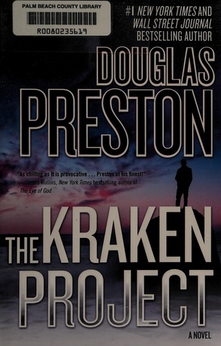 Douglas Preston: The Kraken Project (2014)
