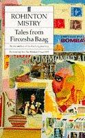 Rohinton Mistry: Tales from Firozsha Baag (Paperback, 1992, Faber and Faber)