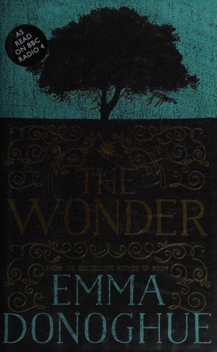Emma Donoghue: The wonder (2016)