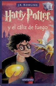 Nieves Martin Azofra, J. K. Rowling, Adolfo Munoz Garcia: Harry Potter y el cáliz de fuego (Spanish language, 2001, Salamandra)