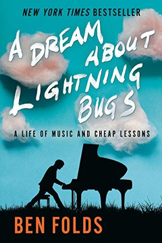 Ben Folds: A Dream About Lightning Bugs (Paperback, 2020, Ballantine Books)