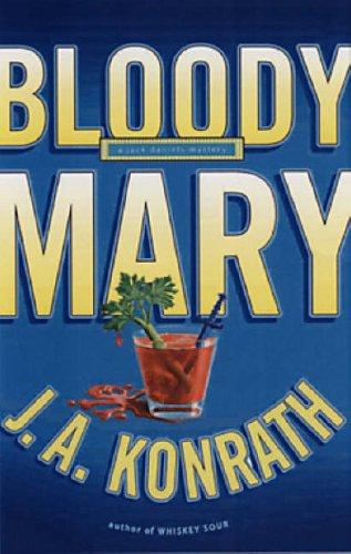 J. A. Konrath: Bloody Mary (Hardcover, 2005, Hyperion)