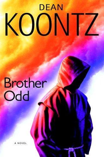 Dean Koontz: Brother Odd (2006, Bantam Books)