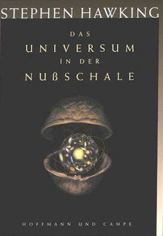 Stephen Hawking: Das Universum in der Nußschale. (German language, 2001)