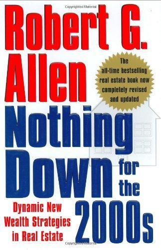 Robert G. Allen: Nothing Down for the 2000s : Dynamic New Wealth Strategies in Real Estate (2004)