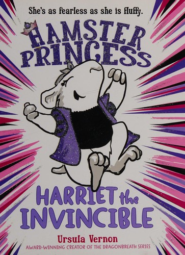 Ursula Vernon: Hamster princess (2015)