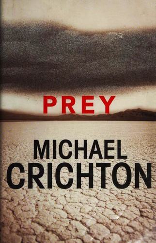 Michael Crichton: Prey (2003, Windsor / Chivers Press)