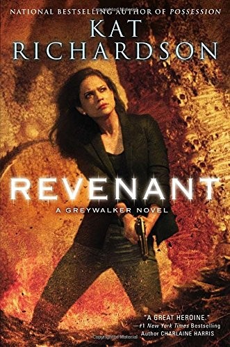 Kat Richardson: Revenant (Hardcover, 2014, Roc)
